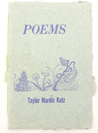 POEMS by Taylor Mardis Katz